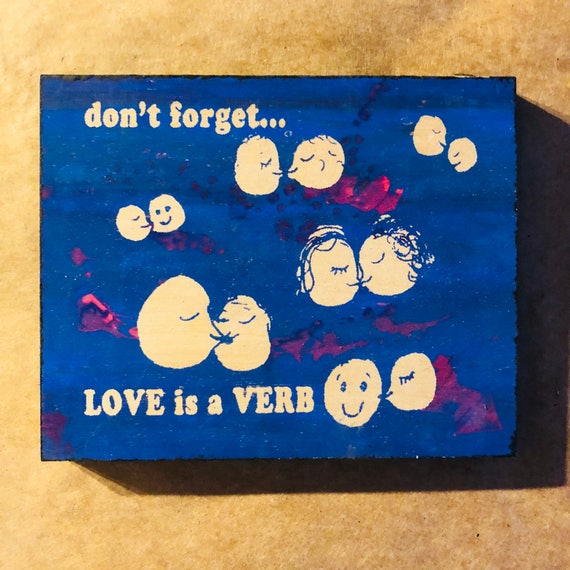 Love is a Verb