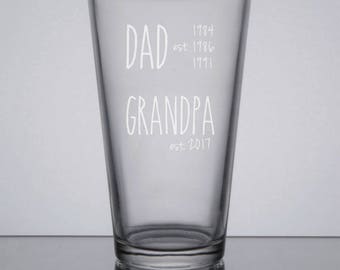 Dad Est. Grandpa Est. Pint Glass, New Grandpa Gift, First Time Grandfather, New Grandfather Gift, Grandpa Est. Pint Glass, Custom Dad Gift