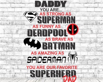 Superhero Daddy, SVG, PNG, DXF, Vinyl Design, Circut, Cameo, Cut File, Dad Decal, Dad shirt, Fathers Day svg, Dad Svg, Father Svg, Super Dad
