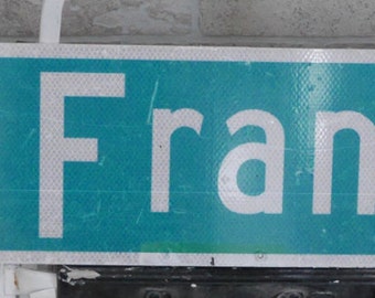 San Francisco City Road Highway Street Sign industrial AUTHENTIC