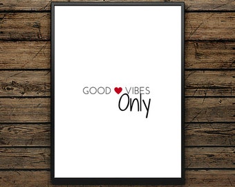 Printing Poster Quote "Good Vibes" - Scandinavian Poster - Wall Art - Black and White Print - Premium Quality - Ideal Gift