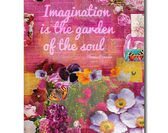 Imagination is the garden of the soul, mixed media art, botanical print, inspirational quote, Botanical Art