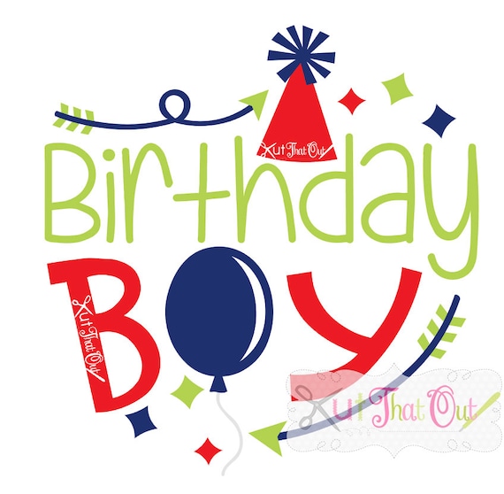 Download Birthday Boy Design SVG & DXF Cut File