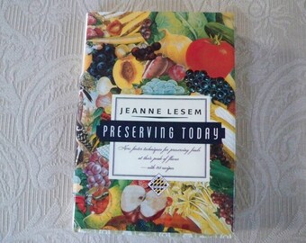Vintage Book "Preserving Today" Jeanne Lesem Recipes How to Preserve Foods
