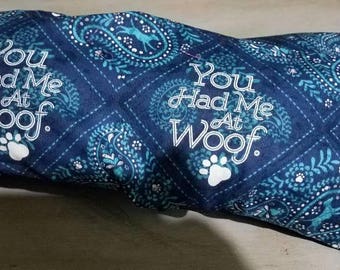 You Had me at Woof Flaxseed Neck Wrap