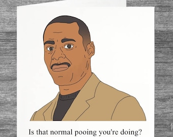Peep Show | Johnson | Birthday card | Greetings card | Is that normal pooing you're doing?