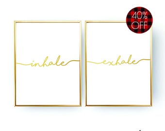 Gold Foil Inhale Exhale Yoga Wall Art DIGITAL DOWNLOAD Yoga Printable Yoga Art Yoga Poster Zen Print Meditation Print Yoga Studio Yoga Room