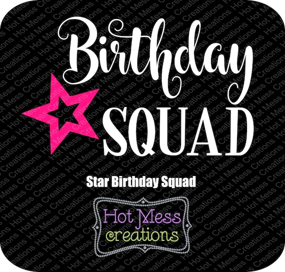 Download Star Birthday Squad SVG - Star Birthday Girl Squad Design ...