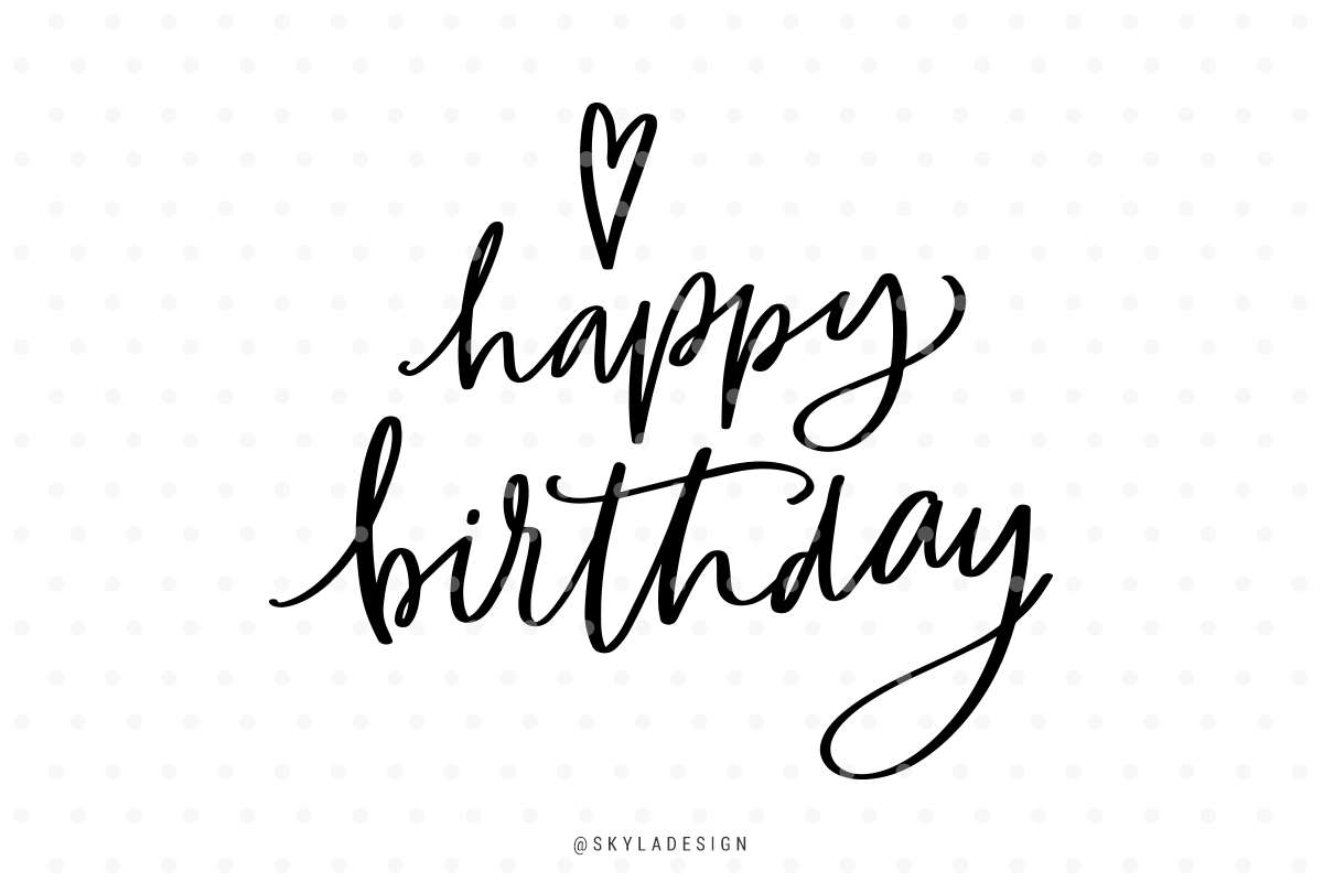 Free Free Free Svg Birthday Quotes 480 SVG PNG EPS DXF File