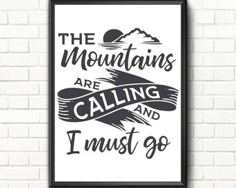 Travel quote digital print Travel art print Mountains are calling Travel printable art quote Mountain print art Adventure wall art print