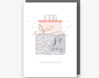 80th Birthday Card - 80 Today - Have a Wonderful Day - With Gold Foil Finishing