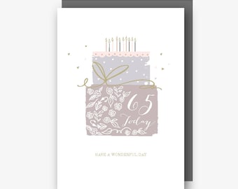 65th Birthday Card - 65 Today - Have a Wonderful Day - With Gold Foil Finishing