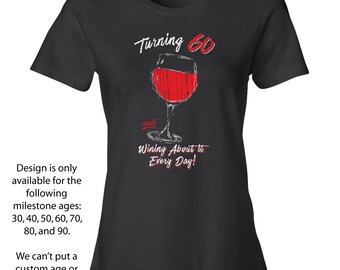 60th Birthday Ladies, 60th Birthday Shirts for Her, Sixtieth Birthday Gifts, Wine Gift