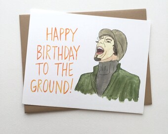 Andy Samberg Card // Happy Birthday to the Ground