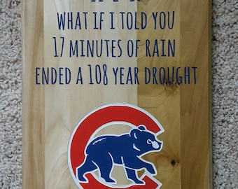 Chicago Cubs "drought" sign