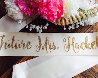 Bride to be sash- future mrs sash- birthday girl sash- birthday sash- bride sash- party sash- mommy to be