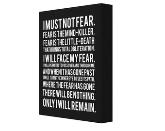 Litany Against Fear, From Frank Herbert's Dune Book Series, Canvas