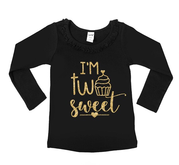 I'm TWO Sweet Shirt Second Birthday Shirt Birthday