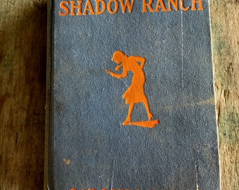 The Secret at Shadow Ranch Nancy Drew 1931 Book | Carolyn Keene Book
