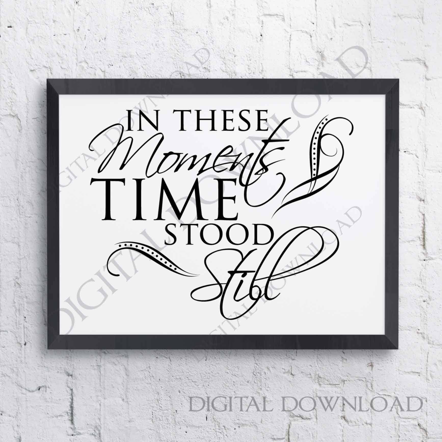 In these moments time stood still Quote Vector Download File