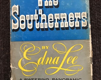 The Southerns by Edna Lee (1953)
