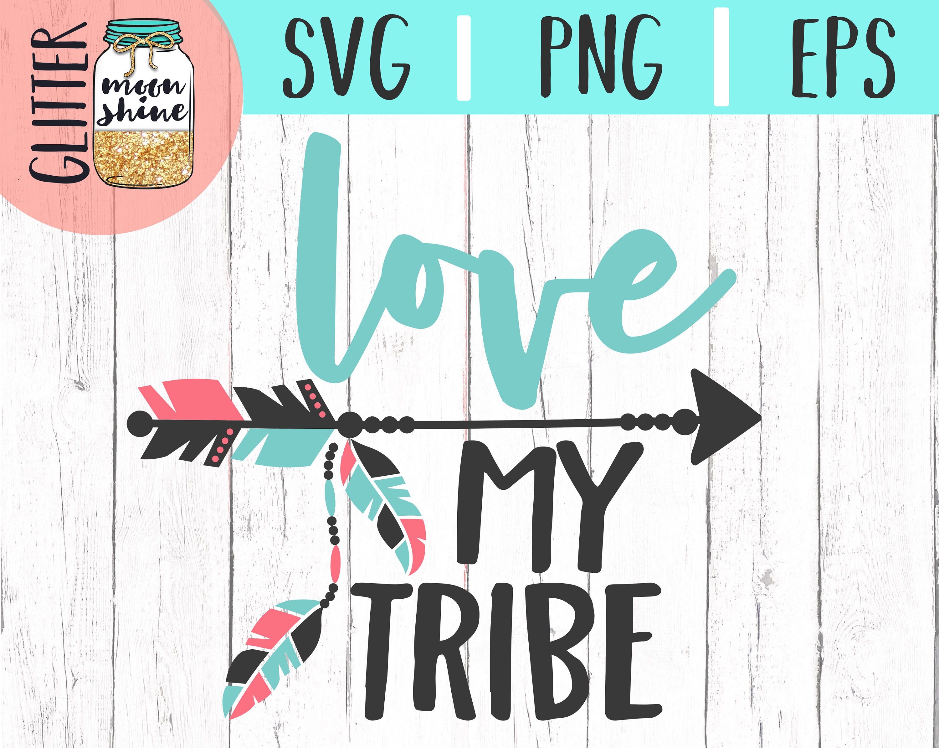 Download Love My Tribe svg eps png Files for Cutting Machines Cameo