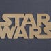 Star Wars Sign, Wood Cutout, Unfinished Sign