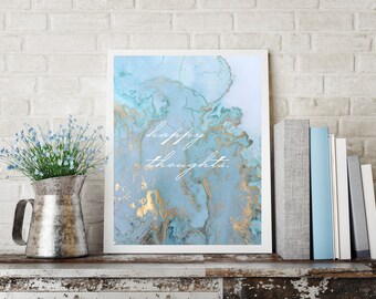 Happy Thoughts Marble Print