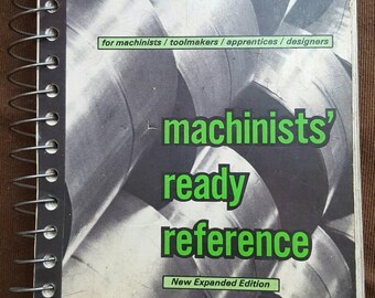 Vintage Machinists' Ready Reference 6th Edition