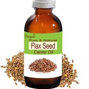 Flax Seed Oil - Pure & Natural Carrier Oil