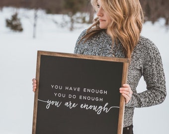 YOU ARE ENOUGH // 18"X18" // Painted Wood Sign
