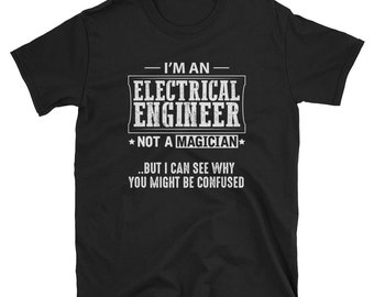 Electrical Engineer Shirt Gift Magician Tee