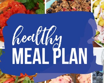 Healthy Meal Plan 2017 eBook | 28 Day Meal Plan PLUS More Than 100 Recipes!