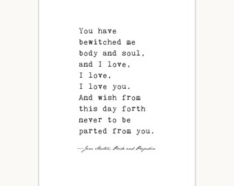 Pride and Prejudice, Jane Austen Quote, Mr Darcy proposal, Valentines Day print