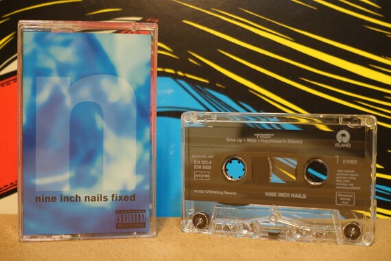 Fixed by Nine Inch Nails NIN Vintage Cassette Tape