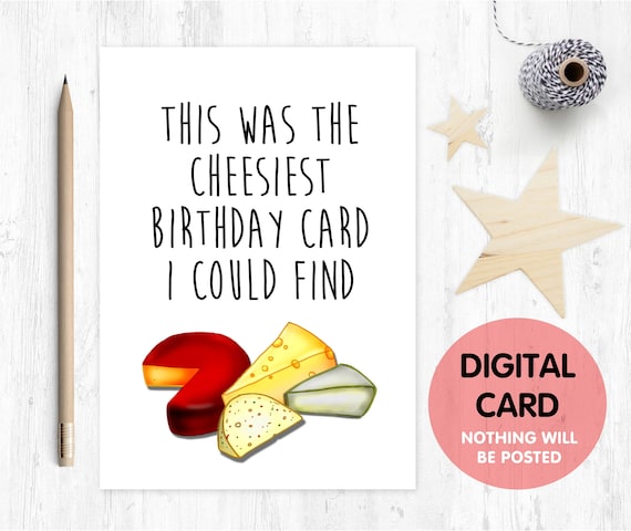 PRINTABLE birthday card funny birthday card digital download cheesy birthday card cheese lover birthday card instant download
