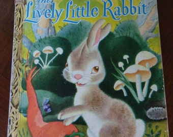 The Lively Little Rabbit