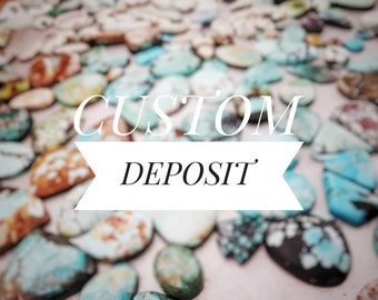 Custom Deposit for Maggie