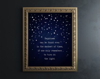 Harry Potter Wall Art Gold Foil Print - Harry Potter Quotes - Harry Potter Decor - Albus Dumbledore Quote Happiness Can Be Found in Darkest