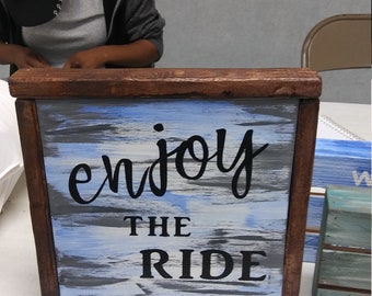 Enjoy the ride canvas 10x10