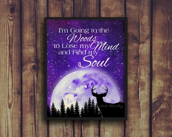 and into the forest i go to lose my mind and find my soul shirt