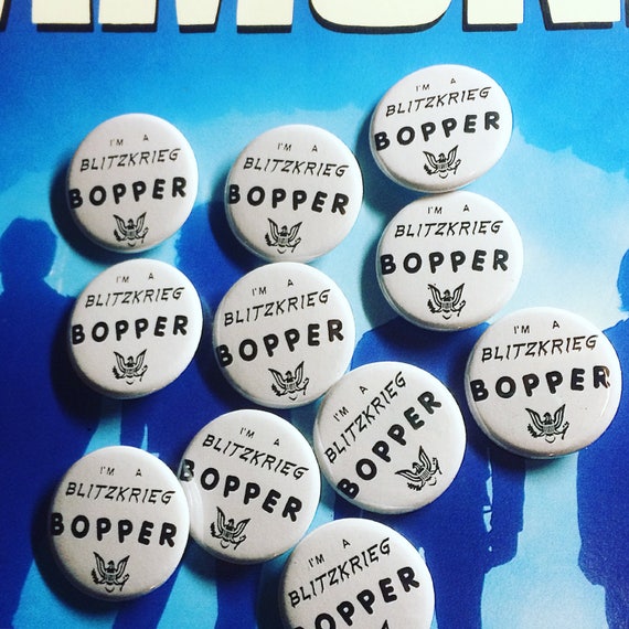 I'm a Blitzkrieg Bopper Pin