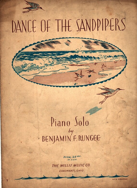 Dance of the Sandpipers Piano Solo + Benjamin F. Rungee + G. & D. Hauman + 1943 + Vintage Sheet Music