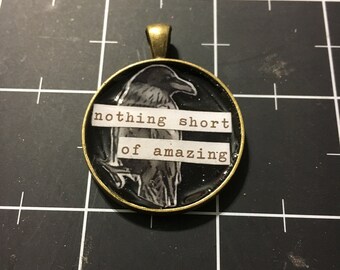 Raven Pendant, Nothing Short of Amazing, 50% goes to the charity of the month