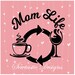 Mom Life SVG, Coffee svg, Wine svg, Cut File, Iron On, Decal, Cricut, Silhouette, ScanNCut & Many More