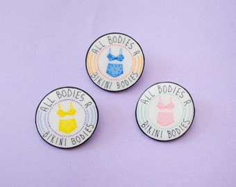 LAST CHANCE // All Bodies Are Bikini Bodies Pin