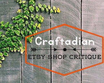 Etsy Shop Critique – Improve your Etsy Shop with personalized critique, Etsy Shop Help