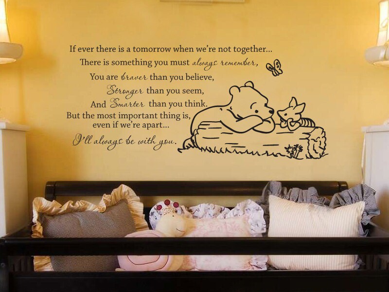 Classic Winnie the Pooh If ever there is a tomorrow baby quote