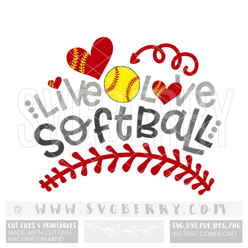 Download Live Love Softball SVG / Softball Svg / Softball Mom Shirts