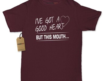 I've Got A Good Heart Womens T-shirt
